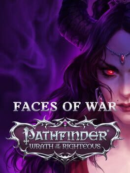 Pathfinder: Wrath of the Righteous – Faces of War