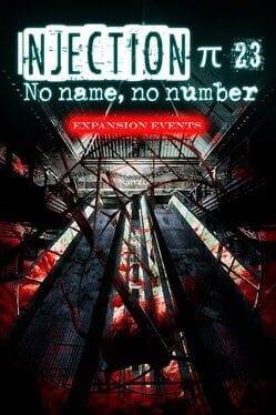 Injection π 23: No Name, No Number – Expansion Events