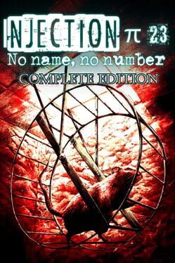 Injection π 23: No Name, No Number – Complete Edition