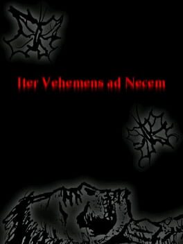 Iter Vehemens Ad Necem