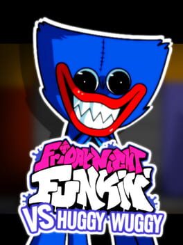 Friday Night Funkin’: Vs Huggy Wuggy