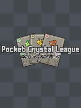 Pocket Crystal League