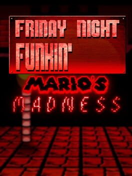 Friday Night Funkin’: Mario’s Madness