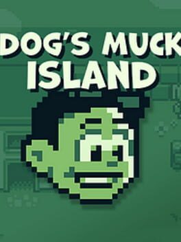Dog’s Muck Island