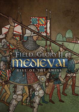 Field of Glory II: Medieval – Rise of the Swiss
