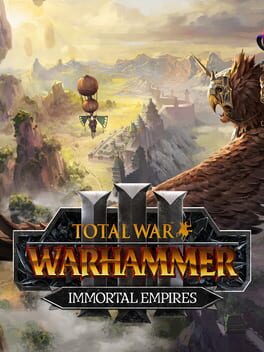 Total War: Warhammer III – Immortal Empires