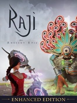 Raji: An Ancient Epic – Enhanced Edition