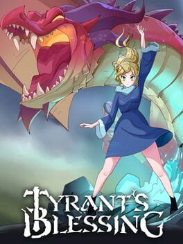 Tyrant’s Blessing