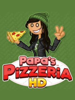 Papa’s Pizzeria HD