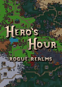 Hero’s Hour: Rogue Realms