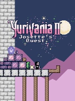 Yurivania 2: Josette’s Quest
