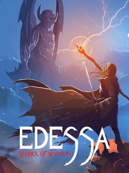 Edessa: School of Wizardry