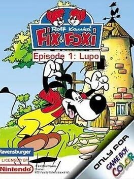 Fix and Foxi: Episode 1 – Lupo