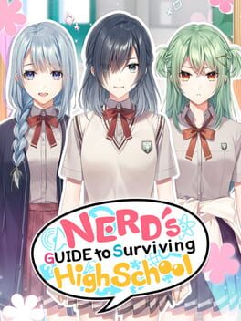 Nerd’s Guide to Surviving High School