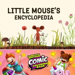 Little Mouse’s Encyclopedia + Comic Coloring Book: Complete Edition