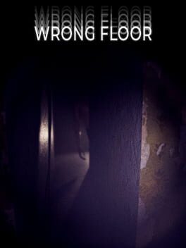 Wrong Floor