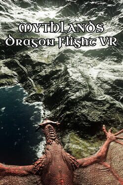Mythlands: Dragon Flight VR