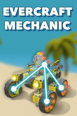 Evercraft Mechanic: Sandbox