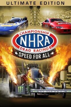 NHRA Championship Drag Racing: Speed for All – Ultimate Edition