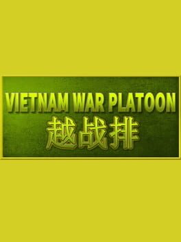Vietnam War Platoon