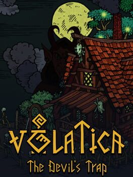Volatica: The Devil’s Trap