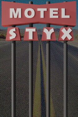 Motel Styx
