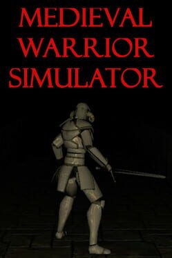Medieval Warrior Simulator