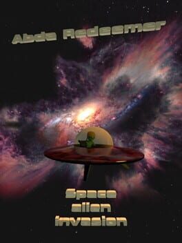 Abda Redeemer: Space Alien Invasion