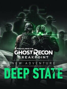 Tom Clancy’s Ghost Recon: Breakpoint – Deep State