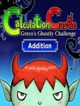 Calculation Castle: Greco’s Ghostly Challenge “Addition”