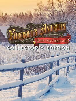 Faircroft’s Antiques: Home for Christmas – Collector’s Edition