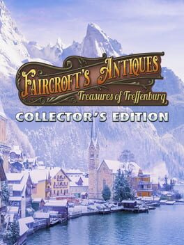 Faircroft’s Antiques: Treasures of Treffenburg Collector’s Edition