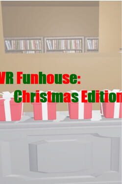 VR Funhouse: Christmas Edition