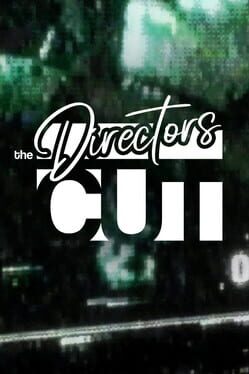 The Director’s Cut