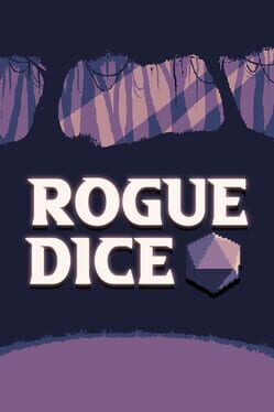 Rogue Dice