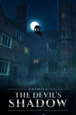 Gothica: The Devil’s Shadow