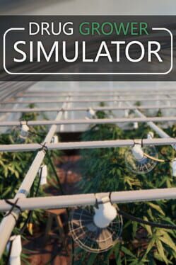 Drug Grower Simulator