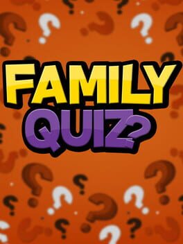 Family Quiz