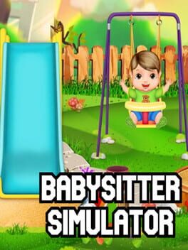 Babysitter Simulator