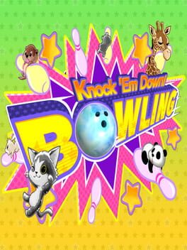 Knock ‘Em Down! Bowling