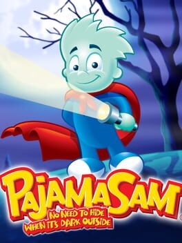 Pajama Sam: No Need to Hide When It’s Dark Outside
