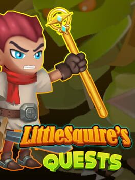 Little Squire’s Quests
