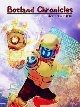 Botland Chronicles