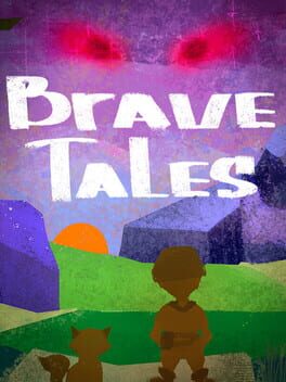 Brave Tales