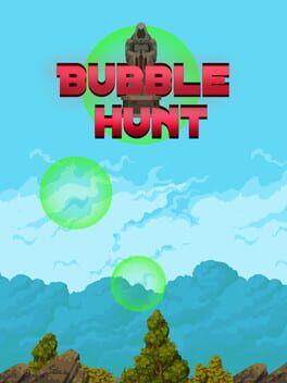 Bubble Hunt