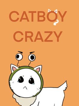 Catboy Crazy