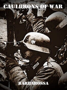 Cauldrons of War: Barbarossa
