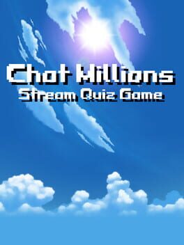 Chat Millions: Stream Quiz Game