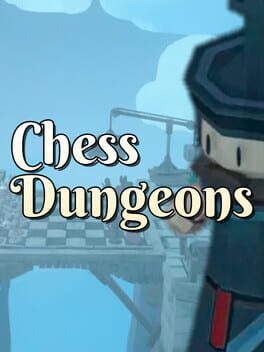 Chess Dungeons