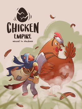 Chicken Empire: Weasel in Shadows